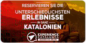Reservieren sie die unterschiedliechsten erlebnisse in ganz Katalonien